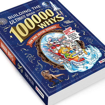 100,000 Whys encyclopedia - develop a scientist's way of thinking